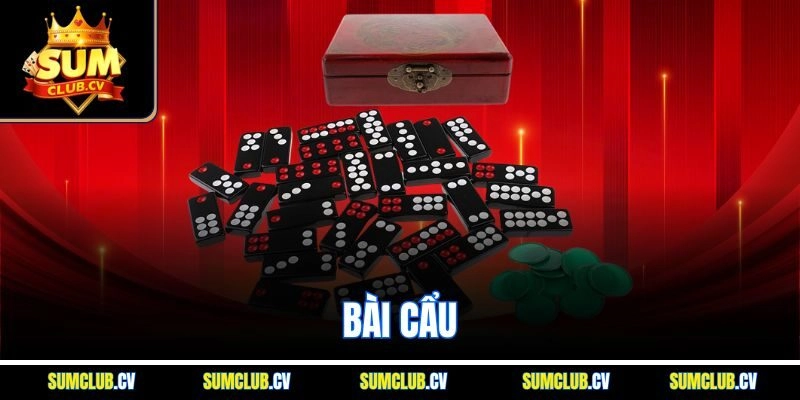 Bài Cẩu SUMCLUB - Bí Kíp Thắng Nhanh, Rinh Tiền Về Túi